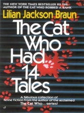 Cover art for The Cat Who Had 14 Tales (Cat Who Short Stories)