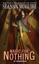 Cover art for Magic For Nothing (InCryptid)