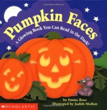 Cover art for Pumpkin Faces: A Glowing Book You Can Read in the Dark!