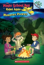 Cover art for Monster Power : Exploring Renewable Energy: A Branches Book (The Magic School Bus Rides Again)