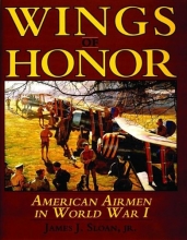 Cover art for Wings of Honor: American Airmen in WWI