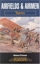 Cover art for Airfields & Airmen: Ypres (Battleground Europe)