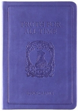 Cover art for Truth For All Time: A Brief Outline of the Christian Faith (Gift Edition)