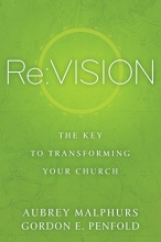 Cover art for Re:Vision: The Key to Transforming Your Church