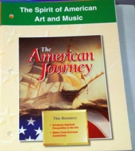 Cover art for The Spirit of American Art and Music The American Journey Glencoe McGraw Hill