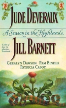 Cover art for A Season in the Highlands : Unfinished Business / Fall from Grace / Cold Feet / The Matchmaker / The Christmas Captive