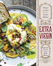 Cover art for Extra Virgin: Recipes & Love from Our Tuscan Kitchen