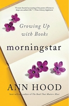 Cover art for Morningstar: Growing Up With Books