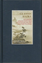 Cover art for Classic Haiku: The Greatest Japanese Poetry from Basho, Buson, Issa, Shiki, and Their Followers