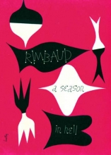 Cover art for A Season in Hell & The Drunken Boat (English and French Edition)