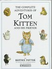 Cover art for The Complete Adventures of Tom Kitten and His Friends