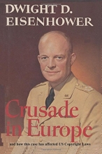 Cover art for Crusade in Europe by Dwight D. Eisenhower and how this case has affected US Copy