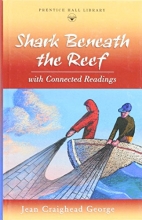 Cover art for PRENTICE HALL LITERATURE: TVTT SHARK BENEATH THE REEF NOVEL 2000        COPYRIGHT (Prentice Hall literature library)