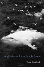 Cover art for Application for Release from the Dream: Poems