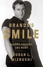 Cover art for Brando's Smile: His Life, Thought, and Work