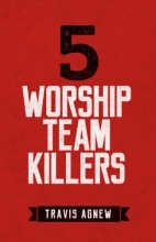 Cover art for 5 Worship Team Killers