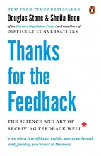 Cover art for Thanks for the Feedback: The Science and Art of Receiving Feedback Well