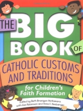 Cover art for The Big Book of Catholic Customs and Traditions for Children's Faith Formation