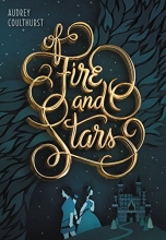 Cover art for Of Fire and Stars