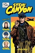 Cover art for Milton Caniff's Steve Canyon: 1947 (Steve Canyon Series)