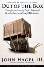 Cover art for Out of The Box: Strategies for Achieving Profits Today and Growth Tomorrow Through Web Services
