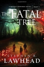 Cover art for The Fatal Tree (Bright Empires)