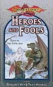 Cover art for Heroes and Fools (Dragonlance Tales of the Fifth Age, Vol. 2)