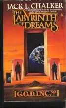 Cover art for The Labyrinth of Dreams (G.O.D. Inc. #1)