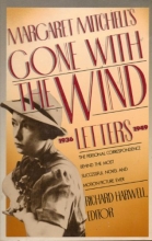 Cover art for Margaret Mitchell's "Gone with the Wind" Letters, 1936-1949