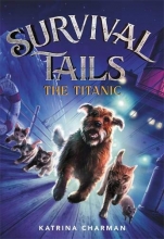 Cover art for Survival Tails: The Titanic