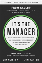 Cover art for It's the Manager: Gallup finds the quality of managers and team leaders is the single biggest factor in your organization's long-term success.