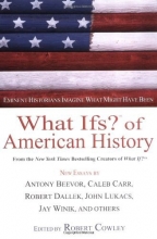 Cover art for What Ifs? of American History: New Essays