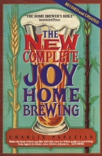 Cover art for The New Complete Joy of Home Brewing