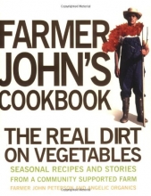 Cover art for Farmer John's Cookbook: The Real Dirt on Vegetables
