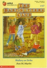Cover art for Mallory on Strike (The Baby-sitters Club #47)