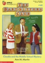 Cover art for Claudia and the Middle School Mystery (Baby-Sitters Club, 40)