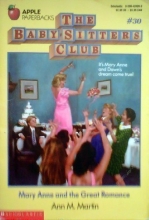 Cover art for Mary Anne and the Great Romance (Baby-Sitters Club, No. 30)