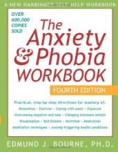 Cover art for The Anxiety & Phobia Workbook, Fourth Edition