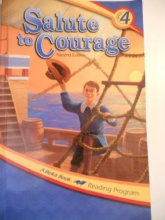 Cover art for Salute to Courage, Grade 4 (A Beka Book)