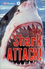 Cover art for DK Readers L3: Shark Attack! (DK Readers Level 3)
