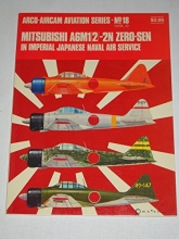 Cover art for Mitsubishi A6M1/2/-2N Zero-Sen in Imperial Japanese Naval Air Service (Arco-Aircam aviation series, v. 1, no. 18)