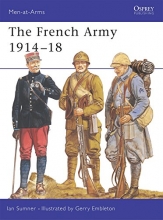 Cover art for The French Army 191418 (Men-at-Arms)
