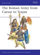 Cover art for Roman Army from Caesar to Trajan (Men at Arms Series 46)