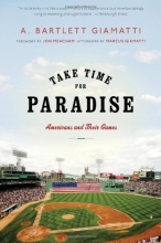 Cover art for Take Time for Paradise: Americans and Their Games