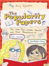 Cover art for The Popularity Papers: Book Seven: The Less-Than-Hidden Secrets and Final Revelations of Lydia Goldblatt and Julie Graham-Chang