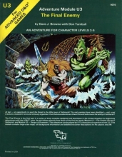 Cover art for The Final Enemy (Advanced Dungeons and Dragons Adventure Module U3, An Adventure for Character Levels 3-5)