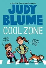 Cover art for Cool Zone with the Pain and the Great One (Pain and the Great One Series)