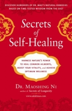 Cover art for Secrets of Self-Healing: Harness Nature's Power to Heal Common Ailments, Boost Your Vitality,and Achieve Optimum Wellness
