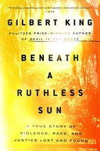 Cover art for Beneath a Ruthless Sun: A True Story of Violence, Race, and Justice Lost and Found