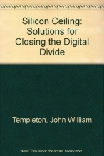 Cover art for Silicon Ceiling: Solutions for Closing the Digital Divide